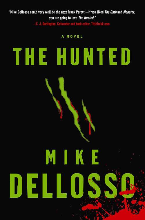 Book cover of The Hunted: A Novel