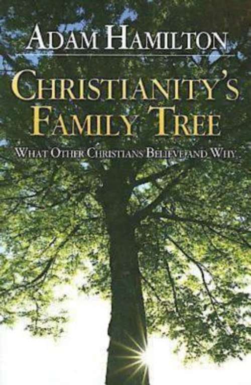 Book cover of Christianity's Family Tree Participant's Guide