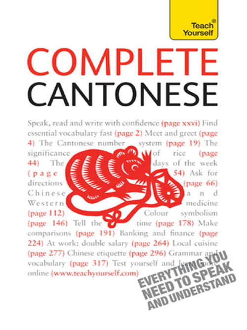 Complete Cantonese (Learn Cantonese with Teach Yourself): EBook: New edition