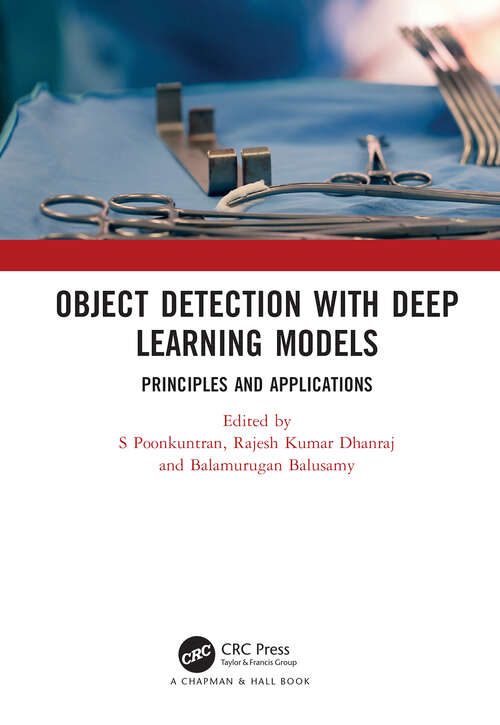 Object Detection with Deep Learning Models: Principles and Applications