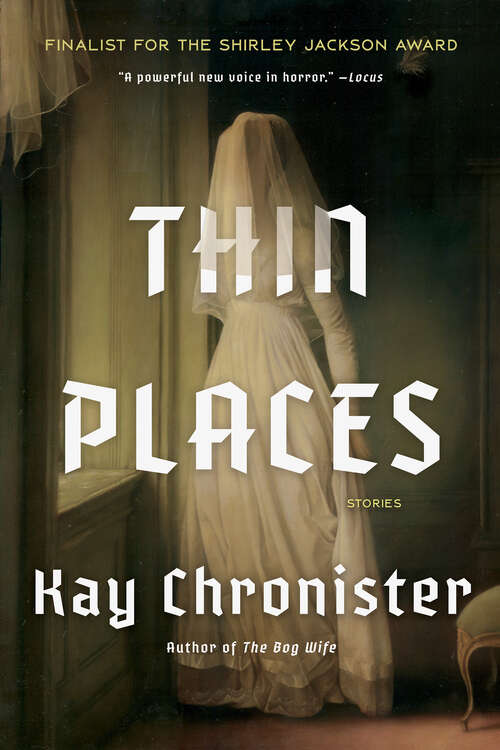Book cover of Thin Places: Stories