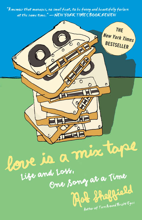 Book cover of Love Is a Mix Tape