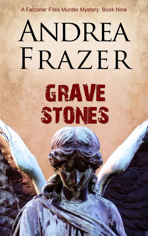 Book cover of Grave Stones (The Falconer Files #9)