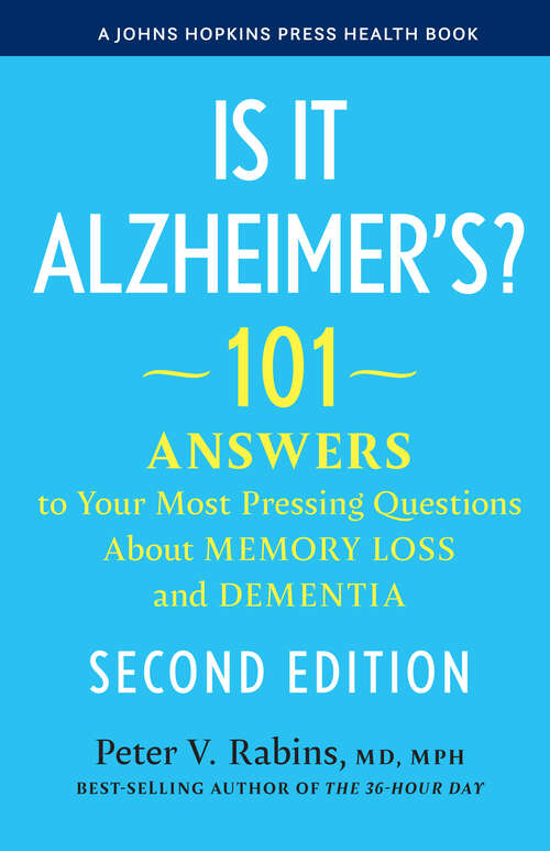 Book cover of Is It Alzheimer’s?
