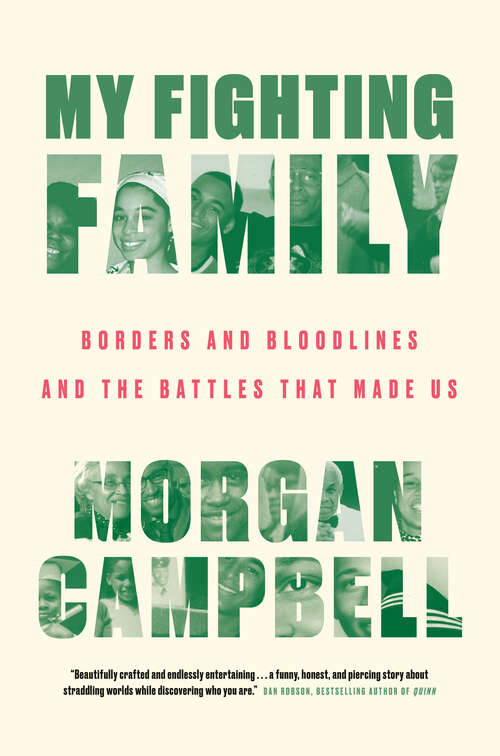 Book cover of My Fighting Family: Borders and Bloodlines and the Battles That Made Us