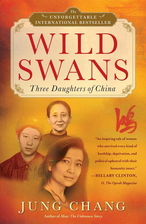 Wild Swans: Three Daughters of China (Perennial Non-fiction Promotion Ser.)