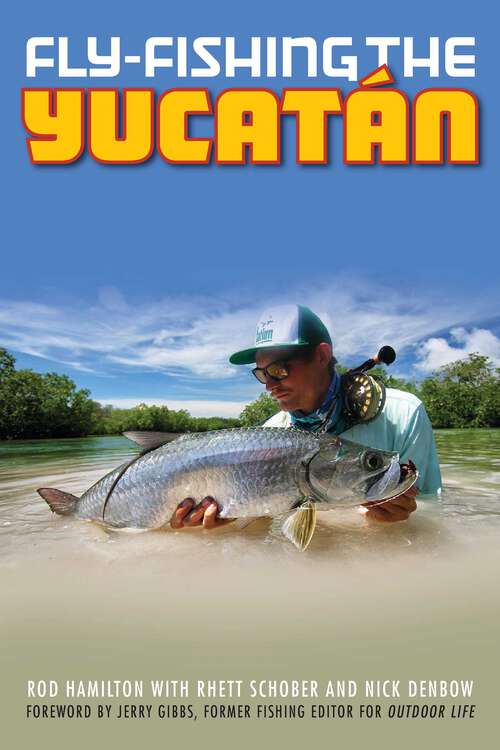 Book cover of Fly-Fishing the Yucatan