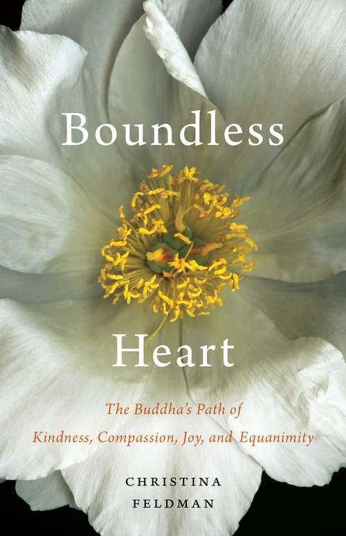 Book cover of Boundless Heart: The Buddha's Path of Kindness, Compassion, Joy, and Equanimity