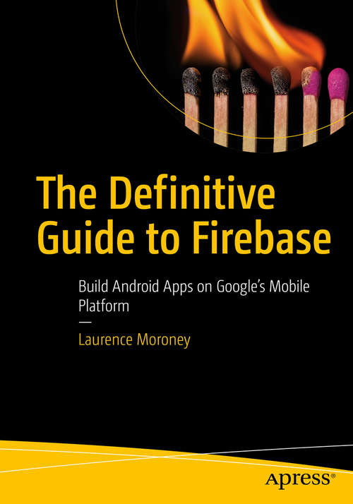 Book cover of The Definitive Guide to Firebase