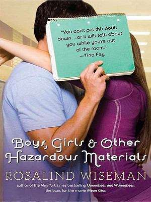Book cover of Boys, Girls, and Other Hazardous Materials