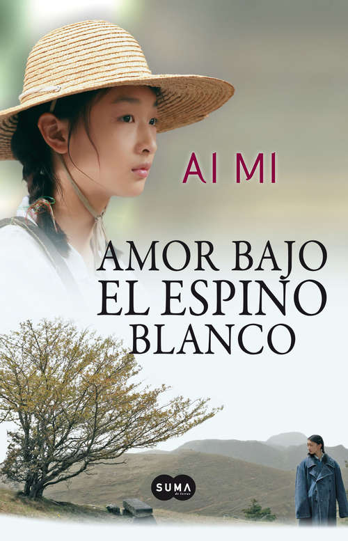 Book cover of Amor bajo el espino blanco