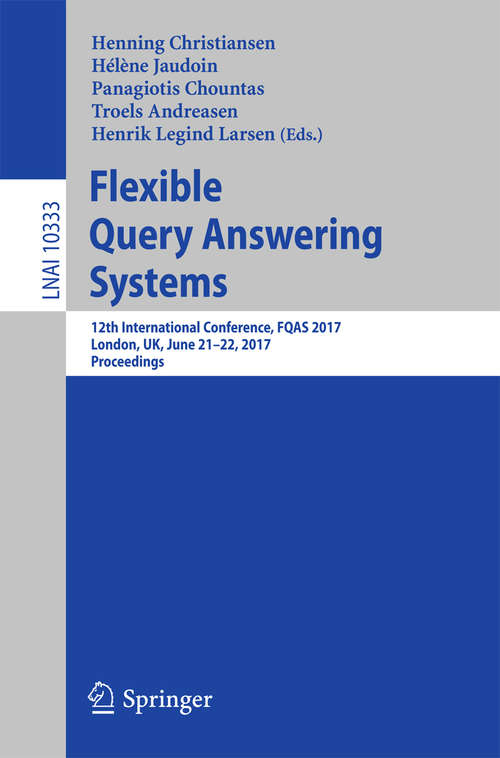 Book cover of Flexible Query Answering Systems