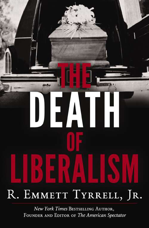 Book cover of The Death of Liberalism