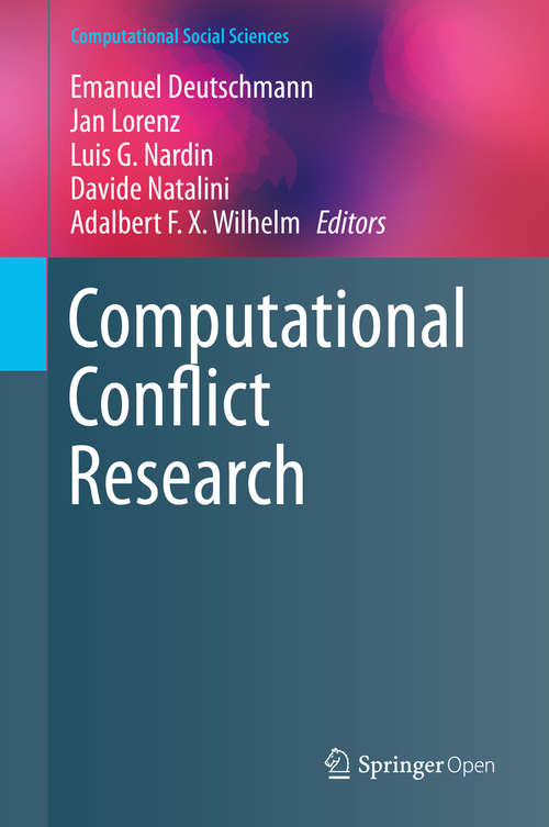 Computational Conflict Research (Computational Social Sciences)