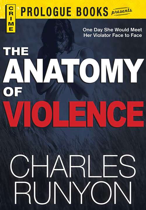 Book cover of The Anatomy of Violence