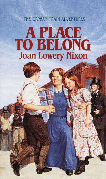 Book cover of A Place to Belong  (The Orphan Train Adventures #4)