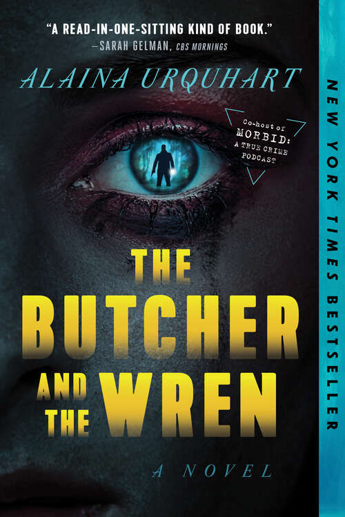 Book cover of The Butcher and the Wren: A Novel
