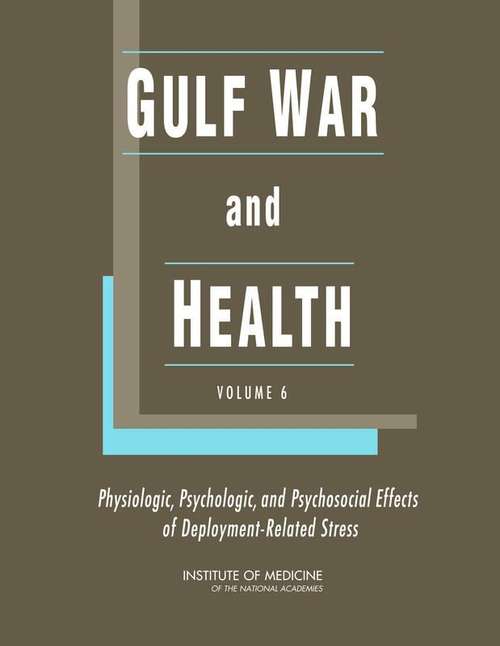 Book cover of GULF WAR and HEALTH: VOLUME 6