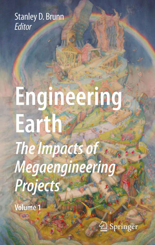 Book cover of Engineering Earth: The Impacts of Megaengineering Projects