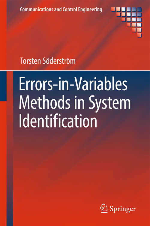 Book cover of Errors-in-Variables Methods in System Identification (1st ed. 2018) (Communications and Control Engineering)