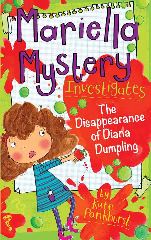 Book cover of Mariella Mystery Investigates The Disappearance of Diana Dumpling (Mariella Mysteries)