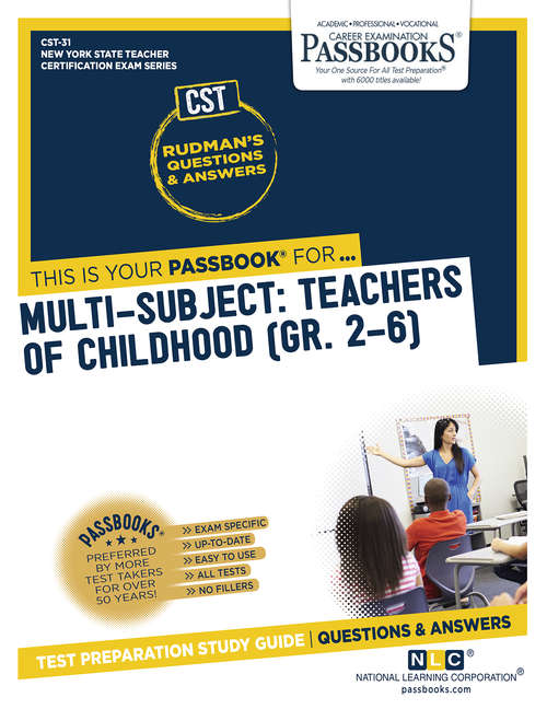 Book cover of Multi-Subject: Teachers of Childhood (Gr. 2–6): Passbooks Study Guide (New York State Teacher Certification Examination Series (NYSTCE))