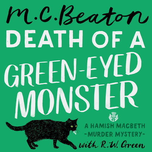 Book cover of Death of a Green-Eyed Monster (Hamish Macbeth #34)