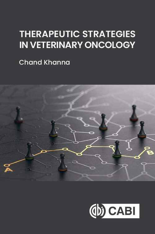 Cover image of Therapeutic Strategies in Veterinary Oncology