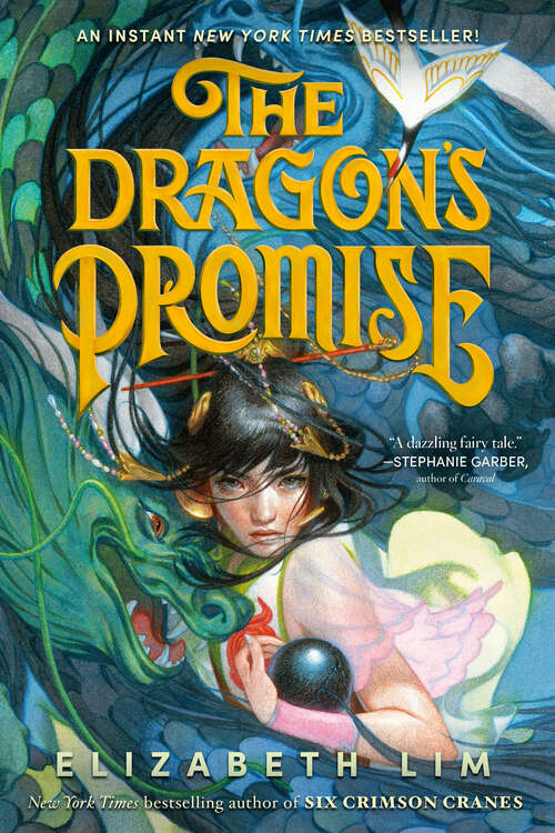 Book cover of The Dragon's Promise (Six Crimson Cranes #2)