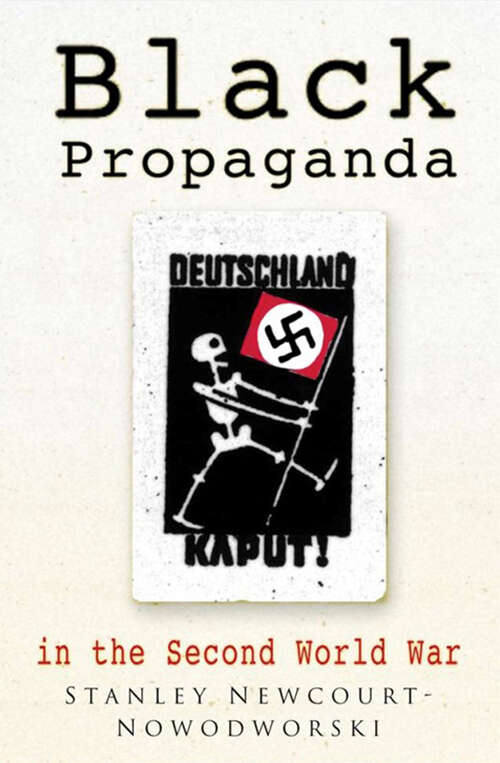Book cover of Black Propaganda in the Second World War