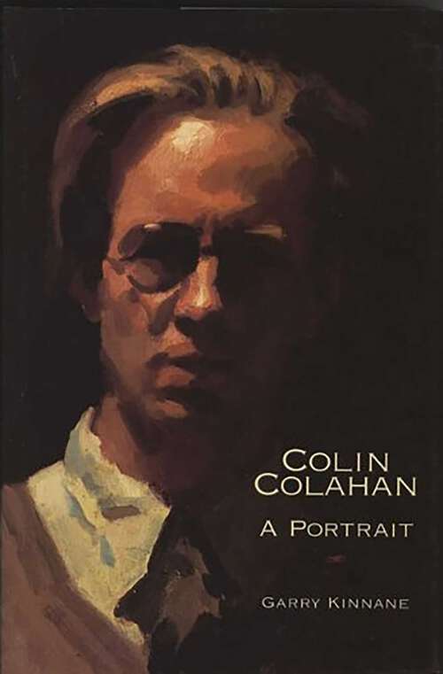 Book cover of Colin Colahan: A Portrait