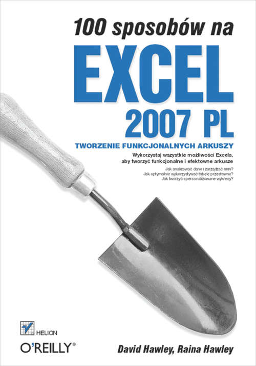 Book cover of 100 sposobów na Excel 2007 PL. Tworzenie funkcjonalnych arkuszy