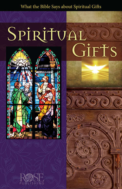 Book cover of What the Bible Says About Spiritual Gifts