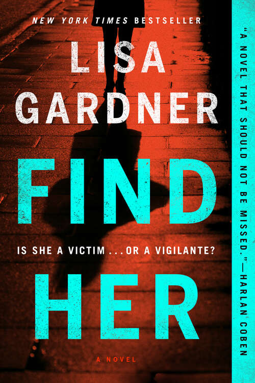 Find Her (A D.D. Warren and Flora Dane Novel #8)