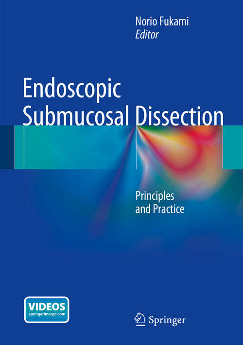 Book cover of Endoscopic Submucosal Dissection