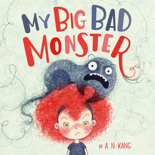 Book cover of My Big Bad Monster