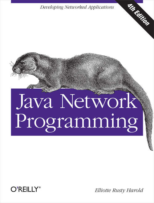 Book cover of Java Network Programming: Developing Networked Applications (Java Ser.)