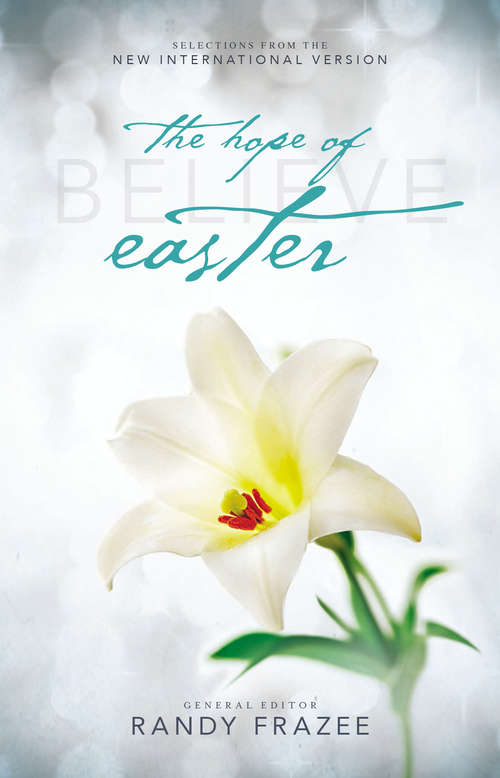 Book cover of Believe: The Hope of Easter