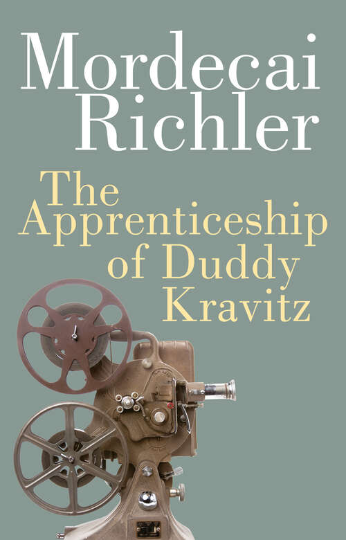 Book cover of The Apprenticeship of Duddy Kravitz