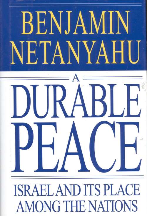Book cover of A Durable Peace: Israel and Its Place Among the Nations