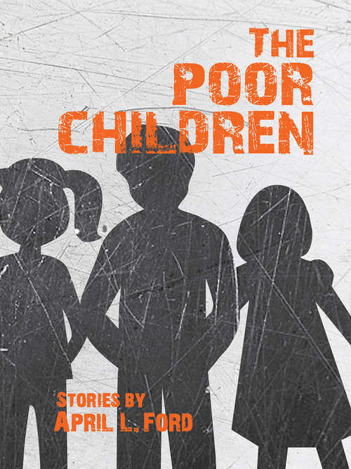 Book cover of The Poor Children