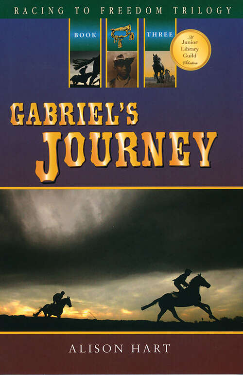Book cover of Gabriel's Journey (Racing to Freedom #2)