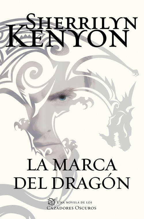 Book cover of La marca del dragón (Cazadores Oscuros 26)
