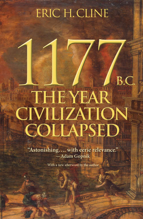 Book cover of 1177 B.C.: The Year Civilization Collapsed