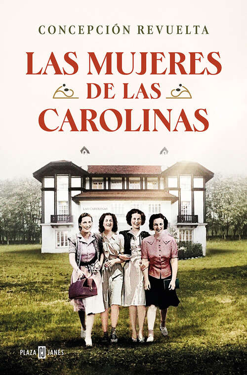 Book cover of Las mujeres de Las Carolinas