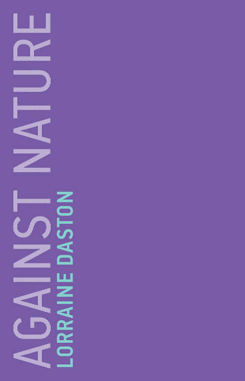 Book cover of Against Nature (Untimely Meditations #17)