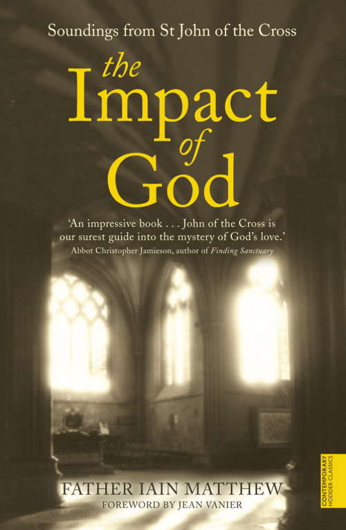 Book cover of The Impact of God: Soundings from St John of the Cross