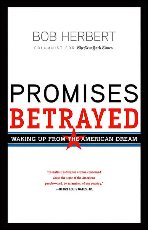 Book cover of Promises Betrayed: Waking Up from the American Dream