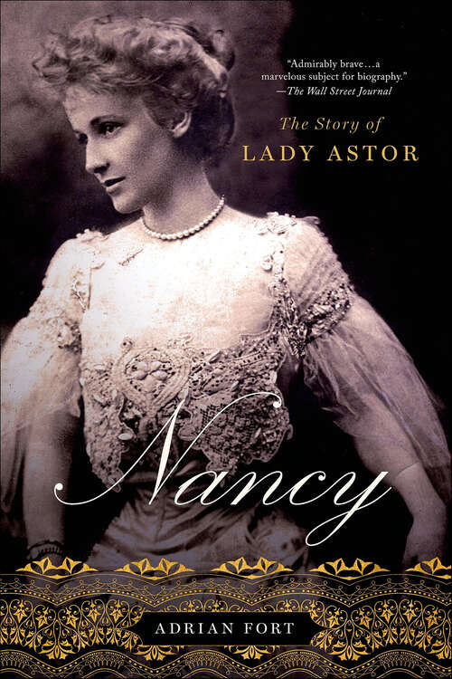 Book cover of Nancy: The Story of Lady Astor