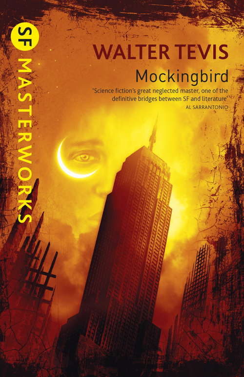 Book cover of Mockingbird: From the author of The Queen’s Gambit – now a major Netflix drama (S.F. MASTERWORKS)